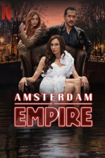 Amsterdam Empire (2025) Hindi Season 1 Complete Netflix