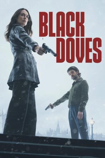 Black Doves (2024) Hindi Season 1 Complete Netflix