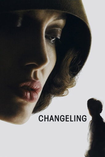 Changeling (2008) Hindi Dubbed