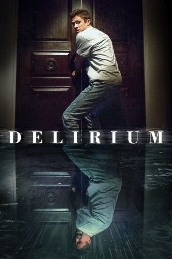 Delirium (2018) Hindi Dubbed
