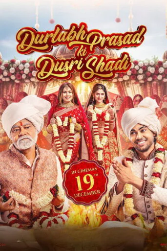 Durlabh Prasad Ki Dusri Shadi (2025) Hindi HD JioHotstar