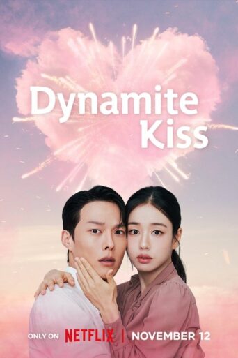 Dynamite Kiss (2025) Hindi Season 1 Complete