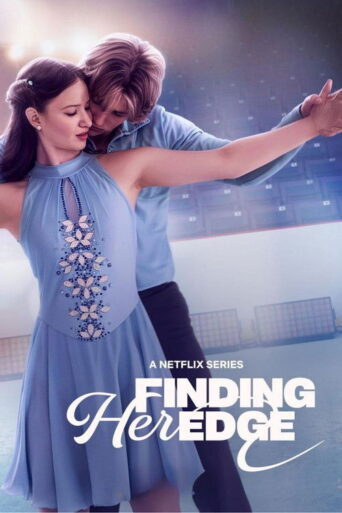 Finding Her Edge (2026) Hindi Season 1 Complete Netflix