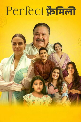 Perfect Family (2025) Hindi Season 1 Complete