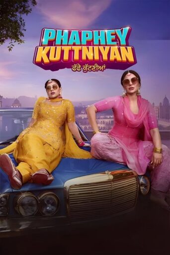 Phaphey Kuttniyan (2025) Punjabi HD