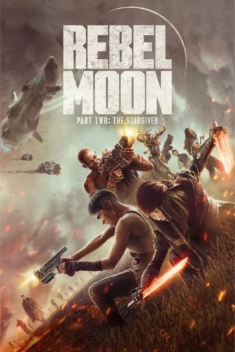Rebel Moon – Part Two: The Scargiver (2024) Hindi Dubbed Netflix