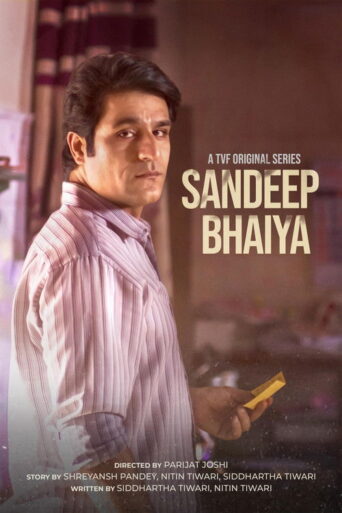 Sandeep Bhaiya (2023) Hindi Season 1 Complete