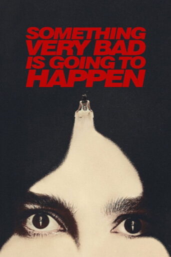 Something Very Bad Is Going to Happen (2026) Hindi Season 1 Complete