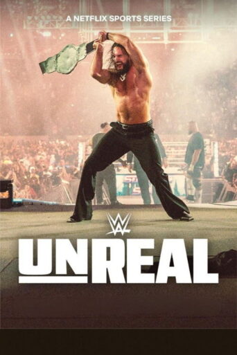WWE: Unreal (2026) Hindi Season 2 Complete Netflix