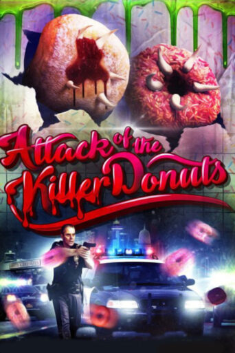Attack of the Killer Donuts (2016) Hindi Dubbed