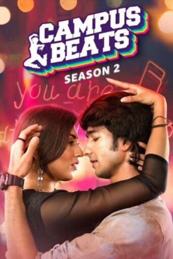 Campus Beats (2026) Hindi Season 6 Complete AMZN