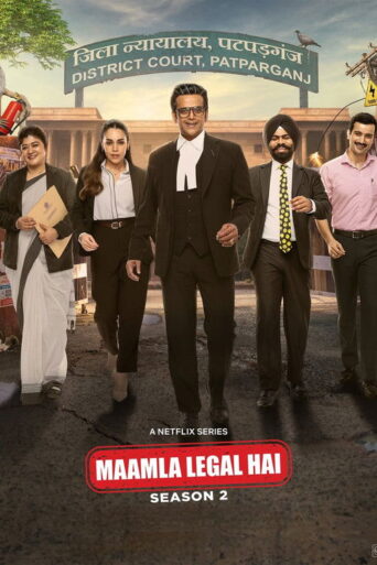 Maamla Legal Hai (2026) Hindi Season 2 Complete Netflix