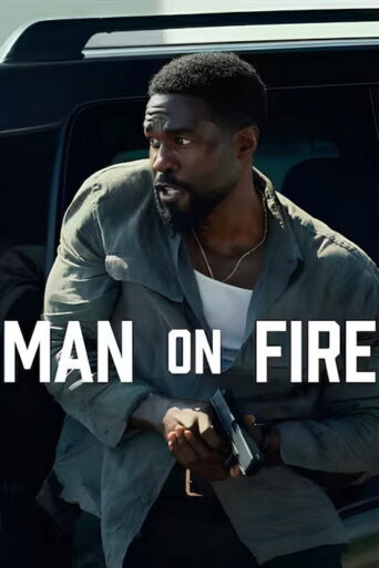Man on Fire (2026) Hindi Season 1 Complete Netflix