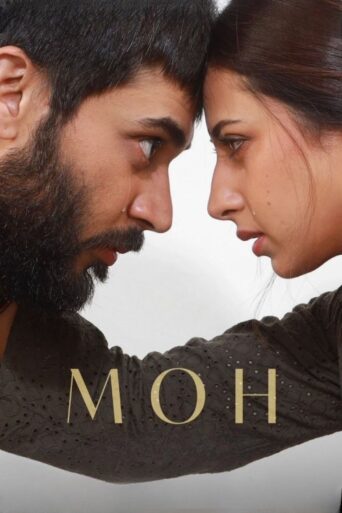 Moh (2022) Punjabi HD Itunes