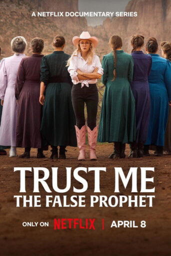Trust Me: The False Prophet (2026) Hindi Season 1 Complete Netflix