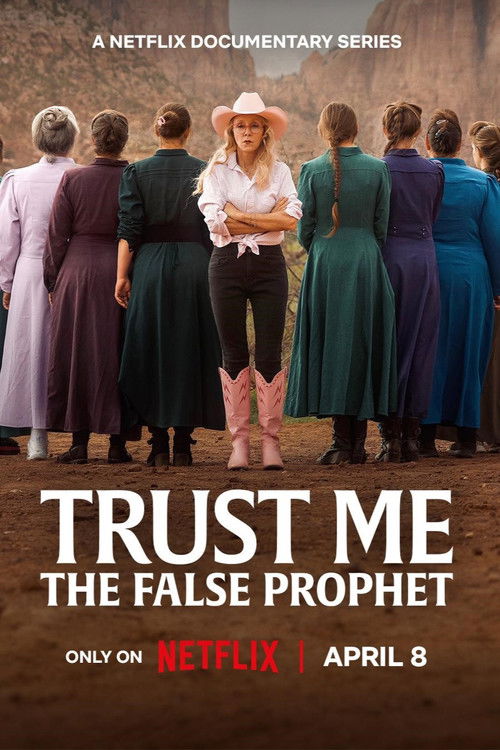 Trust Me: The False Prophet (2026) Hindi Season 1 Complete Netflix