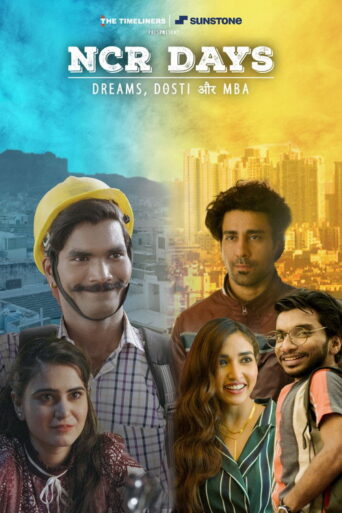 NCR Days (2022) Hindi Season 1 Complete