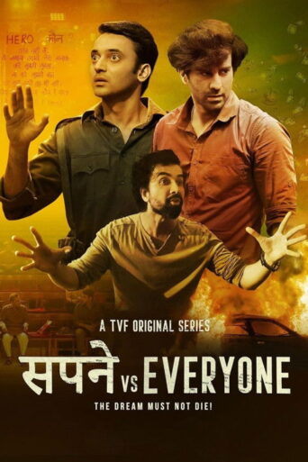 Sapne Vs Everyone (2023) Hindi Season 1 Complete