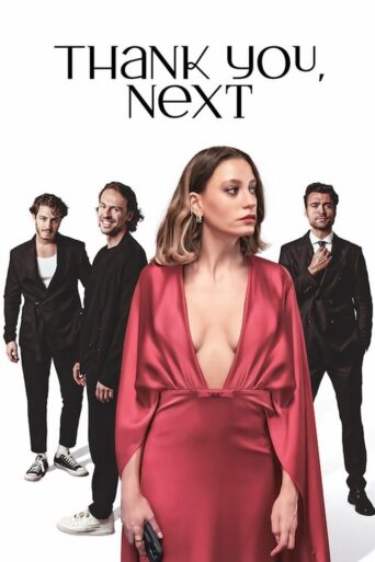 Thank You Next (2026) Hindi Season 3 Complete Netflix